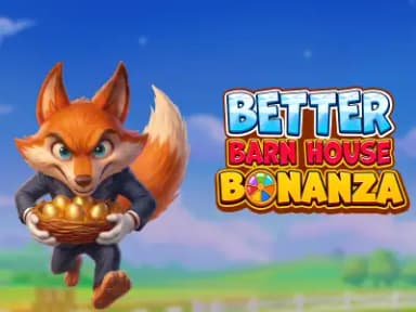 Better Barn House Bonanza